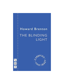 The Blinding Light - 9781848427068