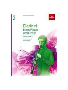 Clarinet Exam Pieces 2018-2021, ABRSM Grade 2 - 9781848497986