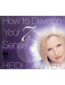 How To Develop Your 7th Sense - 9781848501225