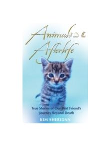 Animals and the Afterlife - 9781848502420