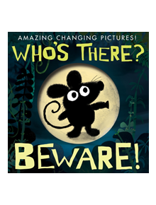 Who's There? Beware! - 9781848574540