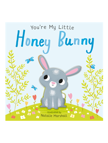 You're My Little Honey Bunny - 9781848578715