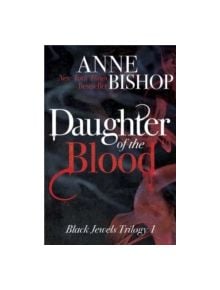 Daughter of the Blood - 9781848663558