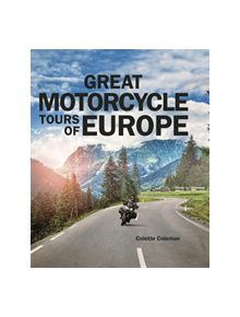 Great Motorcycle Tours of Europe - 9781848663893