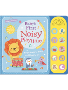 Baby's First Noisy Playtime - 9781848693234