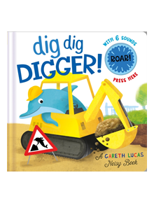 Dig Dig Digger! - 9781848696099