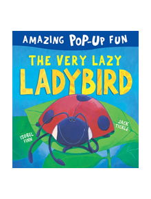 The Very Lazy Ladybird - 9781848699113