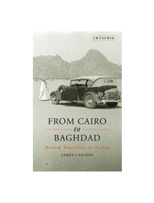 From Cairo to Baghdad - 9781848856967