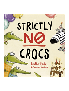 Strictly No Crocs - 9781848864573