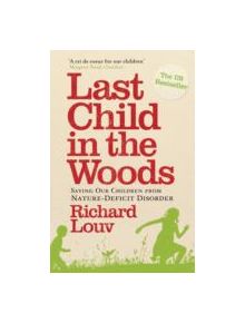 Last Child in the Woods - 9781848870833