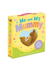 Me and My Mummy - 9781848958722