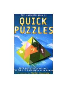 The Mammoth Book of Quick Puzzles - 9781849010597