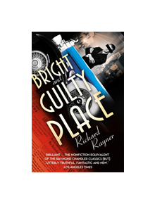 A Bright and Guilty Place - 9781849012058