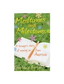 Mealtimes and Milestones - 9781849013239