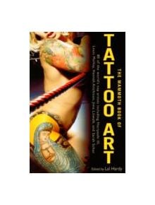 The Mammoth Book of Tattoo Art - 9781849015684