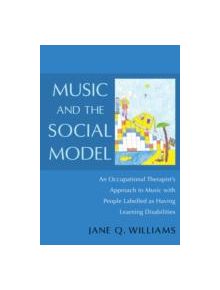 Music and the Social Model - 9781849053068