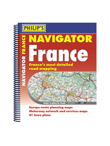 Philip's Navigator Road Atlas France - 9781849074834