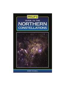 Philip's Guide to the Northern Constellations - 9781849074971