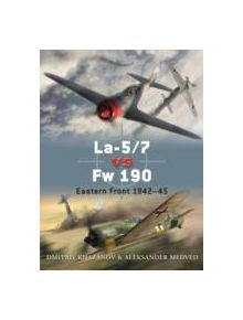 La-5/7 vs Fw 190 - 8631 - 9781849084734