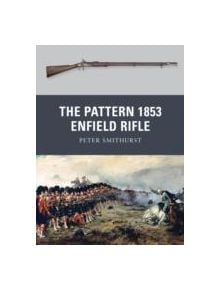 The Pattern 1853 Enfield Rifle - 8631 - 9781849084857