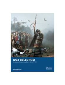 Dux Bellorum - 9781849086806