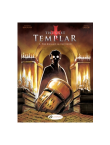 Last Templar the Vol. 2 the Knight in the Crypt - 9781849183086