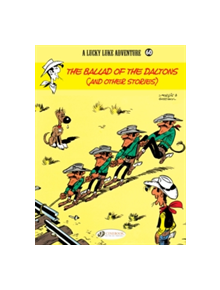 Lucky Luke Vol.60: the Ballad of the Daltons - 9781849183093