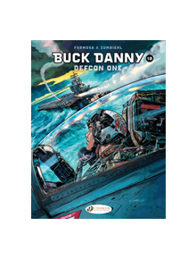 Buck Danny Vol. 10: Defcon One - 9781849184564