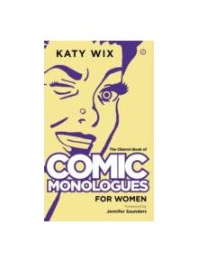 The Oberon Book of Comic Monologues for Women - 9781849434287