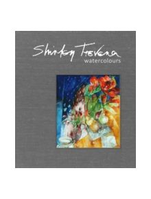 Shirley Trevena Watercolours - 9781849942669