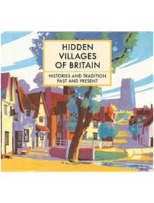 Hidden Villages of Britain - 9781849944489