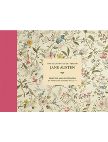 The Illustrated Letters of Jane Austen - 9781849945349