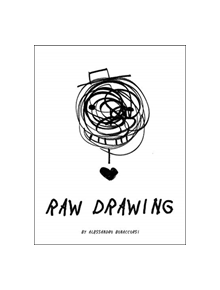 Raw Drawing - 9781849945509