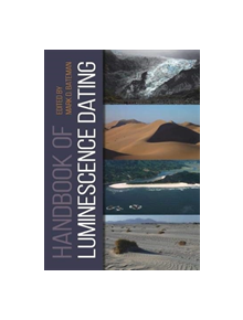 Handbook of Luminescence Dating - 9781849953955