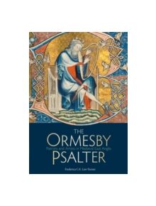 The Ormesby Psalter - 9781851243105