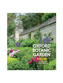 Oxford Botanic Garden - 9781851245208