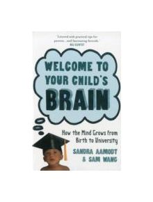 Welcome to Your Child's Brain - 9781851689125