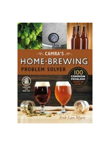 Camra's Home-Brewing Problem Solver - 9781852493479