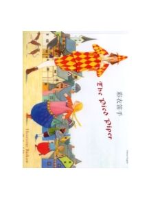 The Pied Piper in Chinese and English - 9781852699307