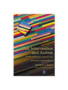 Diet Intervention and Autism - 9781853029356