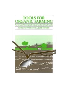 Tools for Organic Farming - 9781853390098