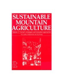 Sustainable Mountain Agriculture 2 - 9781853391316