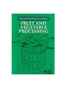 Fruit and Vegetable Processing - 9781853391354