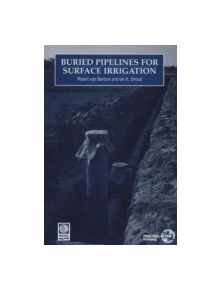 Buried Pipelines for Surface Irrigation - 9781853391873