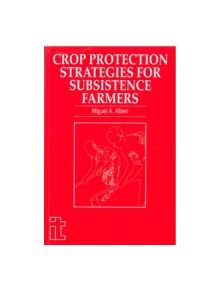 Crop Protection Strategies for Subsistence Farmers - 9781853392054