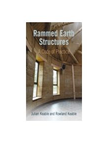 Rammed Earth Structures - 9781853397271