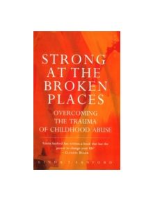 Strong At The Broken Places - 9781853813740