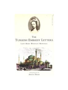 The Turkish Embassy Letters - 9781853816796