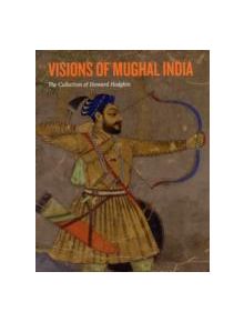 Visions of Mughal India - 9781854442635