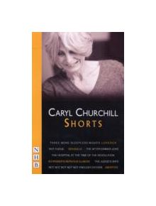 Caryl Churchill: Shorts - 9781854590855